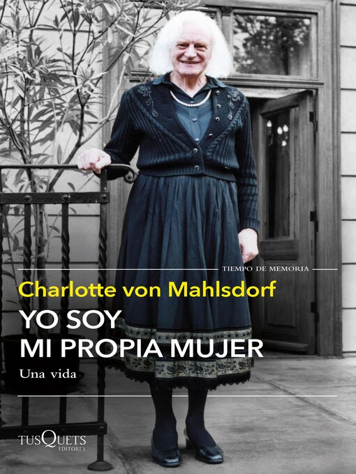 Title details for Yo soy mi propia mujer by Charlotte von Mahlsdorf - Available